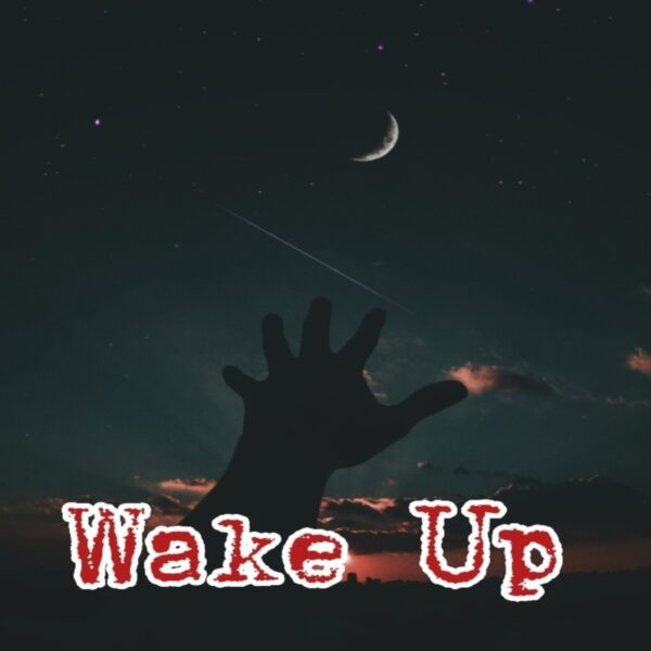Wake Up